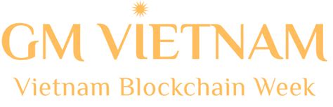 Vietnam Blockchain Week: Unlocking the Future of Decentralization Explores Innovative Technologies and Cultivates Vietnamese Tech Ecosystem